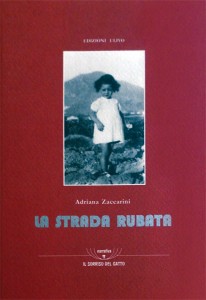 La Strada Rubata